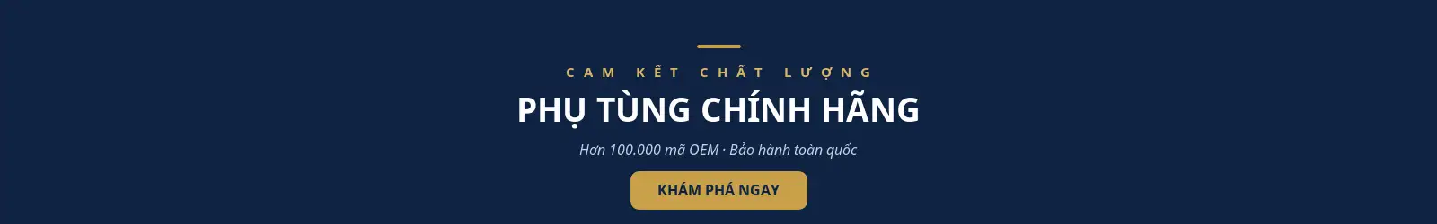 Phụ tùng chính hãng